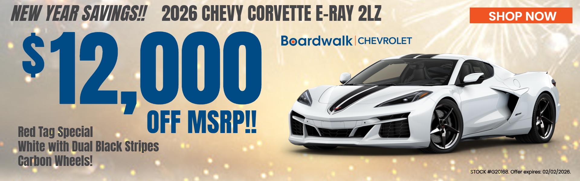 CORVETTE E-RAY OFFER FROM BOARDWALK CHEVROLET