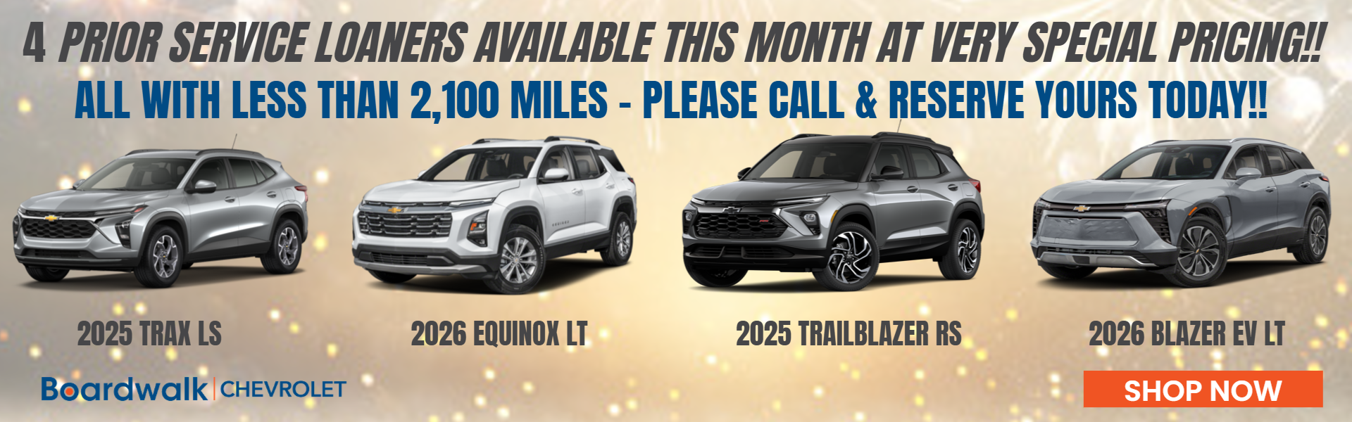 RETIRED SERVICE LOANER OFFERS FROM BOARDWALK CHEVROLET