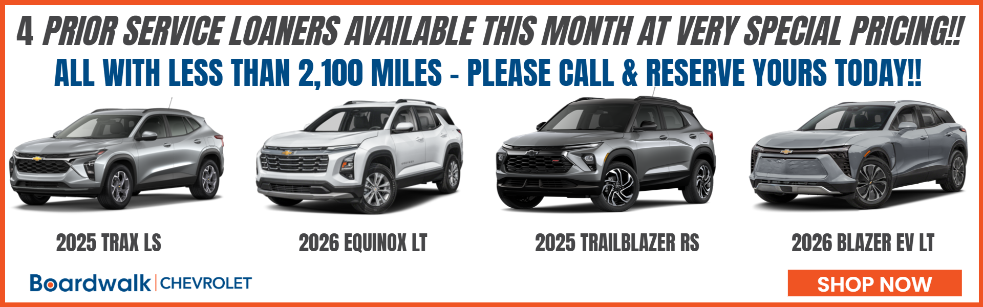 RETIRED SERVICE LOANER OFFERS FROM BOARDWALK CHEVROLET